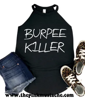 District High Neck - Burpee Killer Tank